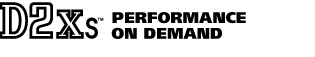 D2Xs PERFORMANCE ON DEMAND